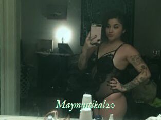 Maymystikal20
