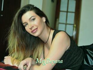 MegDayana