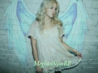 MeghanSlimBB