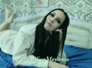 MelissaMayhemm