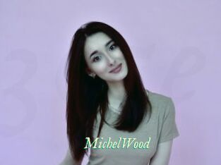 MichelWood