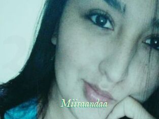 Miiraandaa