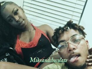 Mikeandchocolate