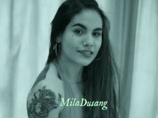 MilaDusang