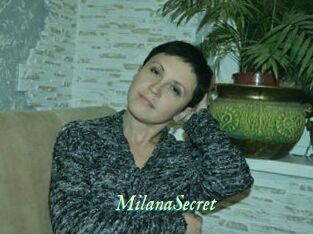 MilanaSecret