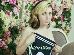 MildredWow