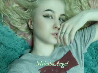 MileshaAngel
