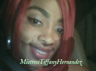 MistressTiffanyHernandez