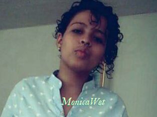 MonicaWet