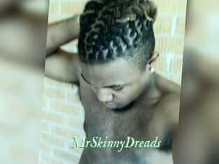 MrSkinnyDreads
