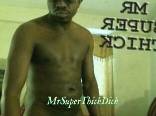 MrSuperThickDick