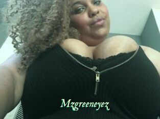 Mzgreeneyez