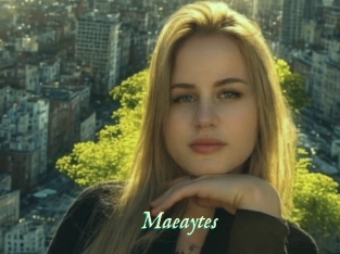 Maeaytes