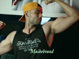 Maikebrand