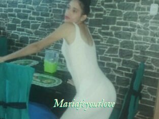 Mariafeyourlove