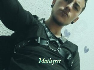 Matleyrer
