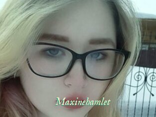 Maxinehamlet