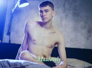 Maxlovely