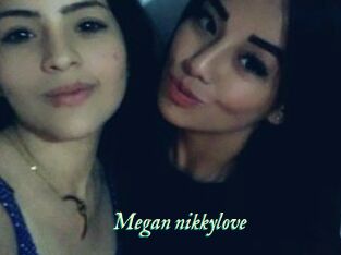 Megan_nikkylove