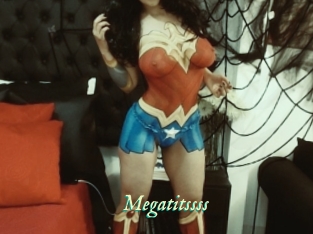 Megatitssss