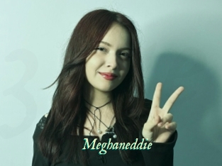 Meghaneddie
