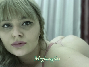 Meghangliss