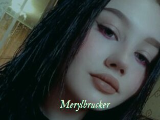 Merylbrucker