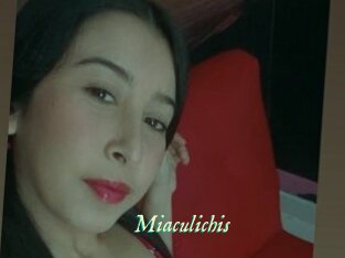 Miaculichis
