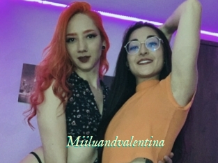 Miiluandvalentina