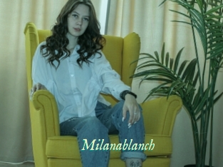 Milanablanch