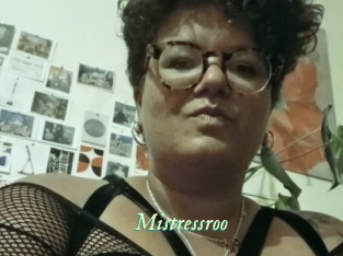 Mistressroo
