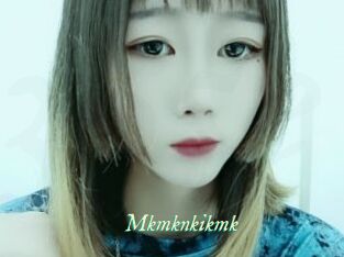 Mkmknkikmk