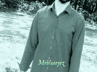 Mrblueeyez