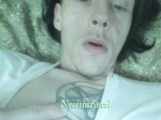 Necessaryevil