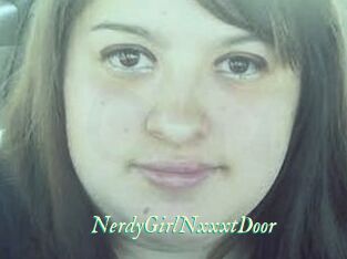 NerdyGirlNxxxtDoor