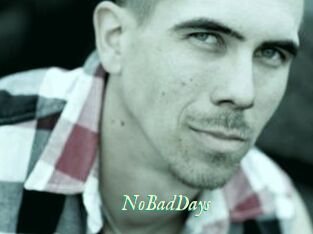 NoBadDays