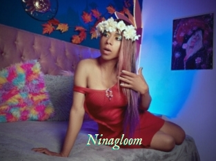 Ninagloom