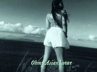Ohmy_AsianLover