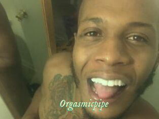 Orgasmicpipe