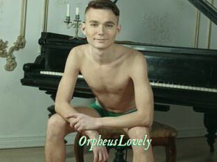 OrpheusLovely