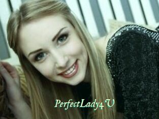 PerfectLady4U
