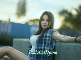 PoulAndDyana