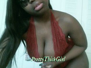 PrettyThickGirl
