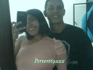 Pervert69xxx