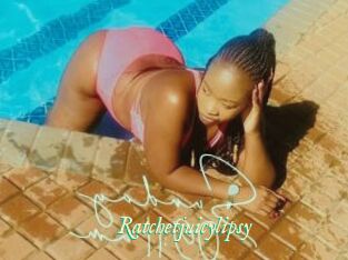 Ratchetjuicylipsy