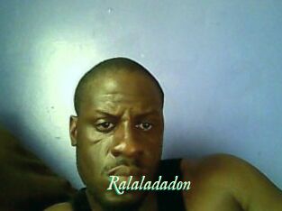 Ralaladadon
