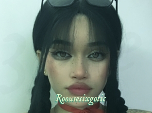 Roousesixgotic