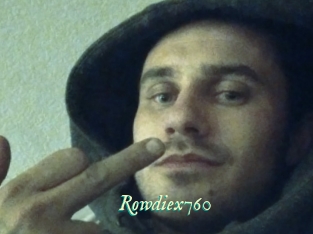 Rowdiex760