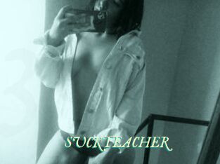 SUCKTEACHER