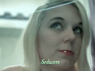 Seducere